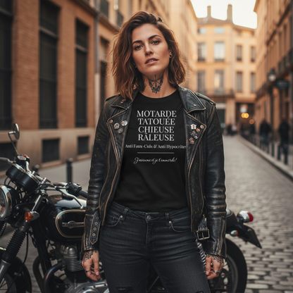 Motarde Tatouée Chieuse Râleuse Anti Faux-Culs et J'assume