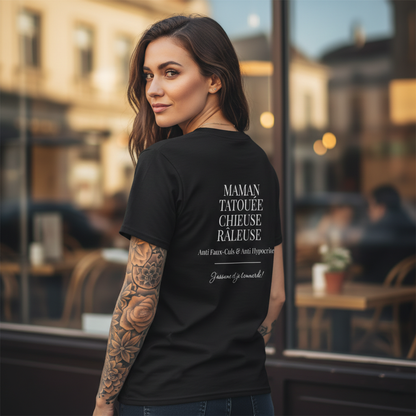 Maman Tatouée Chieuse Râleuse Anti Faux-culs J'assume