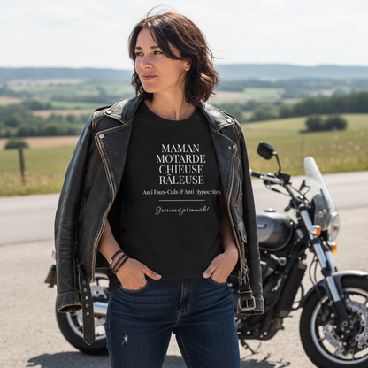 Maman Motarde Chieuse Râleuse Anti Faux-culs J'assume