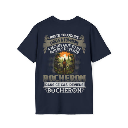 À moins que tu ne puisses devenir Bûcheron