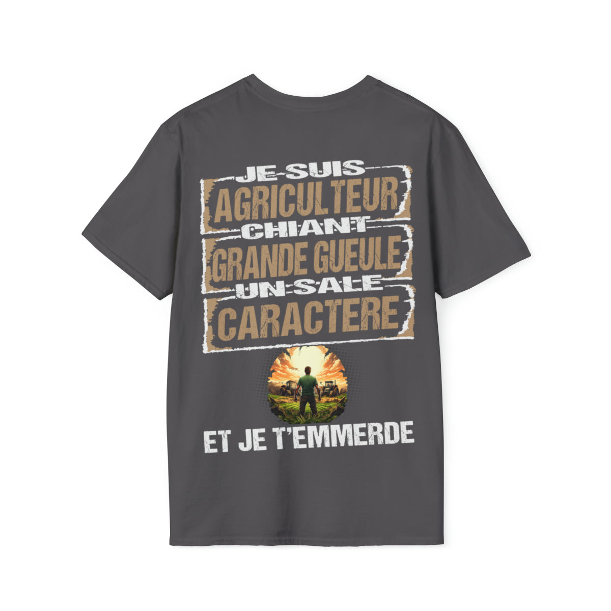 Agriculteur, chiant, grande gueule, un sale caractère