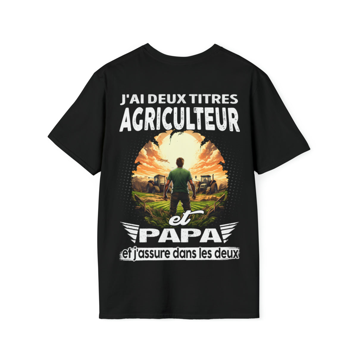 Agriculteur et papa, et j'assure dans les deux