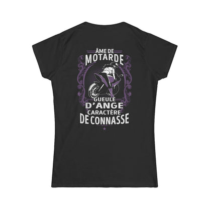 Âme de motarde, gueule d’ange, caractère de connasse