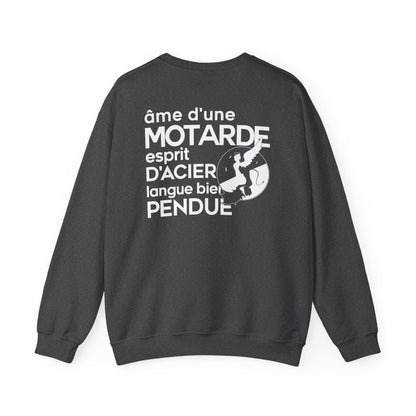 ÂME D'UNE MOTARDE, ESPRIT D'ACIER, LANGUE BIEN PENDUE