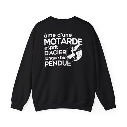 ÂME D'UNE MOTARDE, ESPRIT D'ACIER, LANGUE BIEN PENDUE