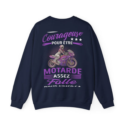 Assez courageuse pour être motarde assez folle pour aimer ça