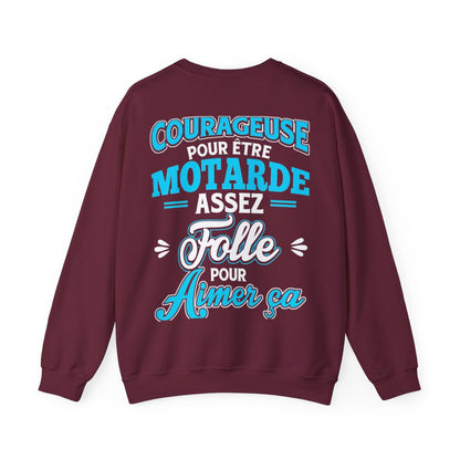 Assez courageuse pour être motarde, assez folle pour aimer ça
