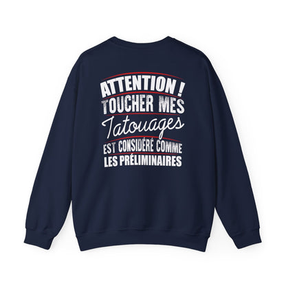Attention! Toucher mes tatouages est considéré comme les préliminaires