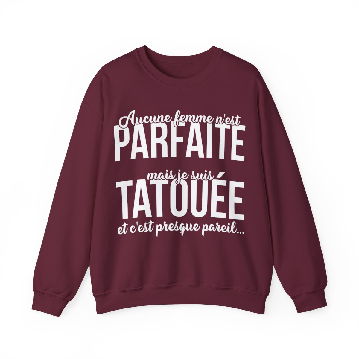 Aucune femme n'est parfaite mais je suis tatouée et c'est presque pareil