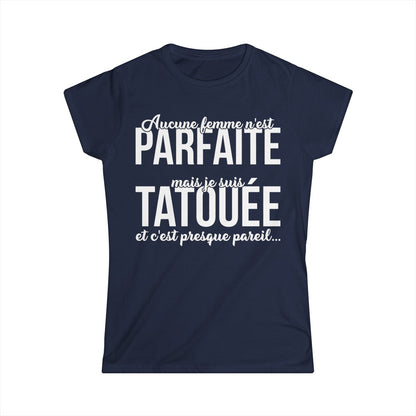 Aucune femme n'est parfaite mais je suis tatouée et c'est presque pareil