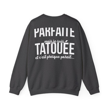 Aucune femme n'est parfaite mais je suis tatouée et c'est presque pareil