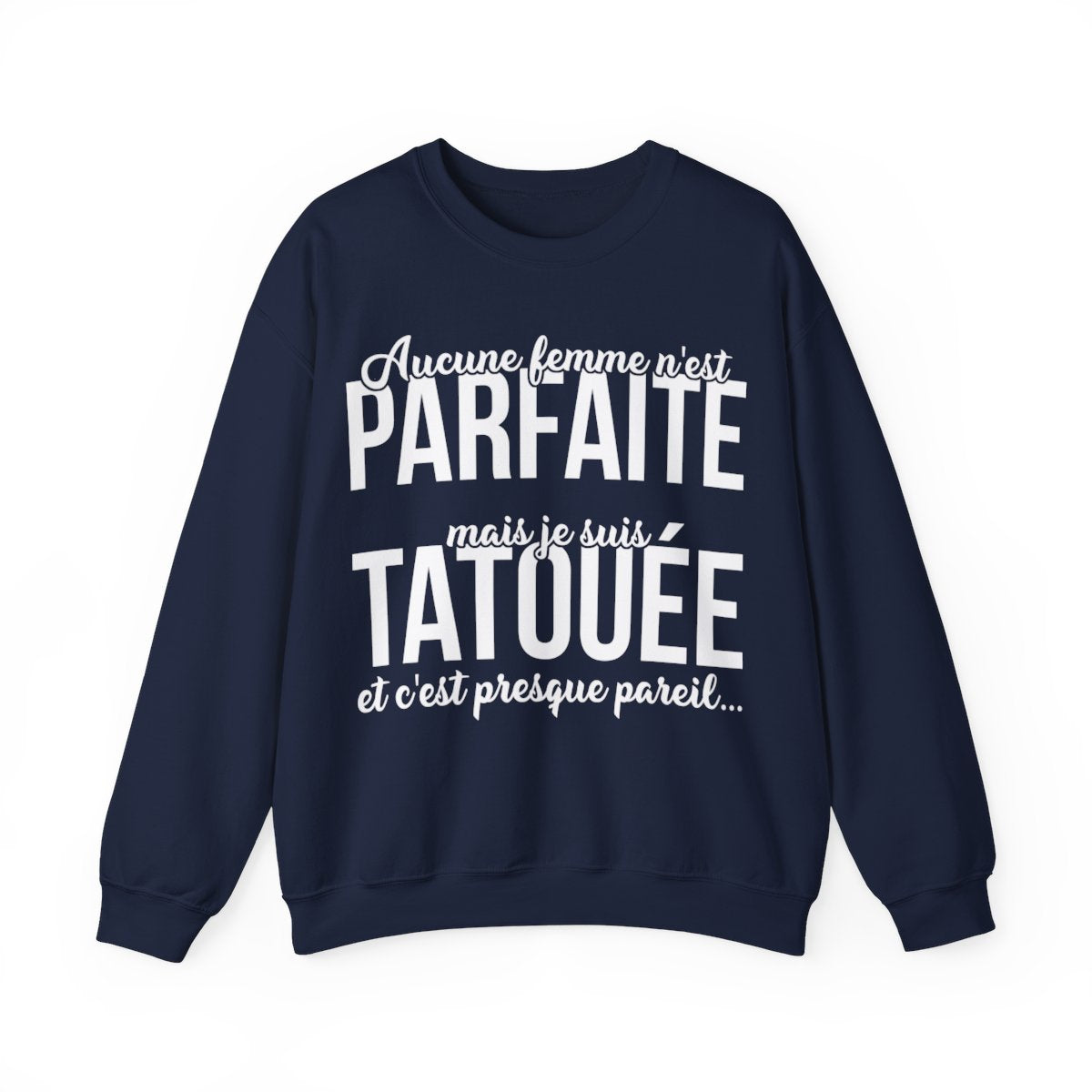 Aucune femme n'est parfaite mais je suis tatouée et c'est presque pareil