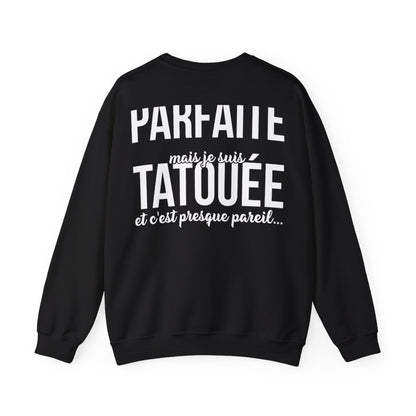 Aucune femme n'est parfaite mais je suis tatouée et c'est presque pareil