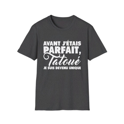 Avant j'étais parfait, tatoué je suis devenu unique