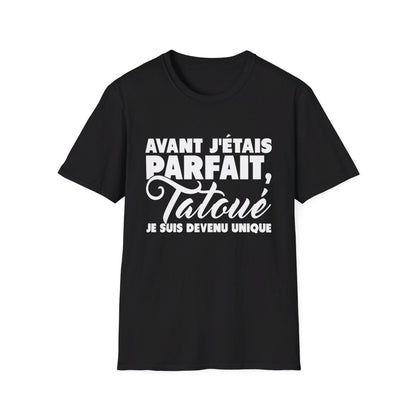 Avant j'étais parfait, tatoué je suis devenu unique