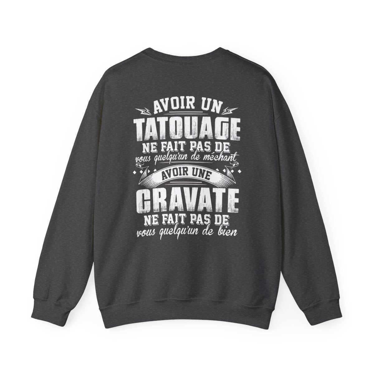 Avoir un tatouage ne fait pas de vous quelqu'un de méchant avoir une cravate ne fait pas de vous quelqu'un de bien