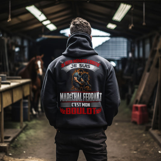 Je suis Maréchal ferrant, c'est mon boulot