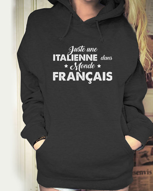 Juste une Italienne dans monde Français