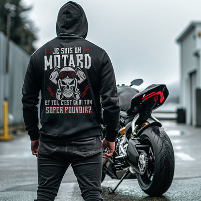 Je suis un motard et toi, c'est quoi ton super pouvoir ?