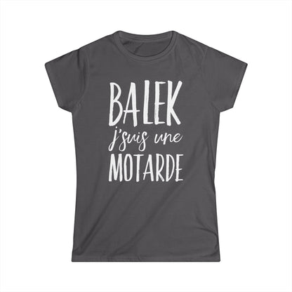 Balek, j'suis une motarde