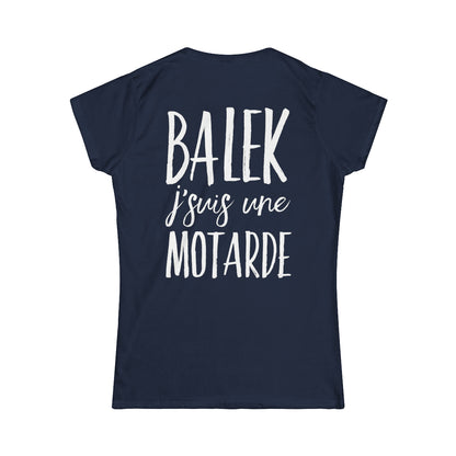 Balek, j'suis une motarde