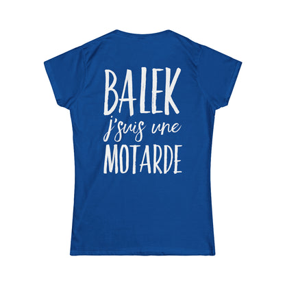 Balek, j'suis une motarde