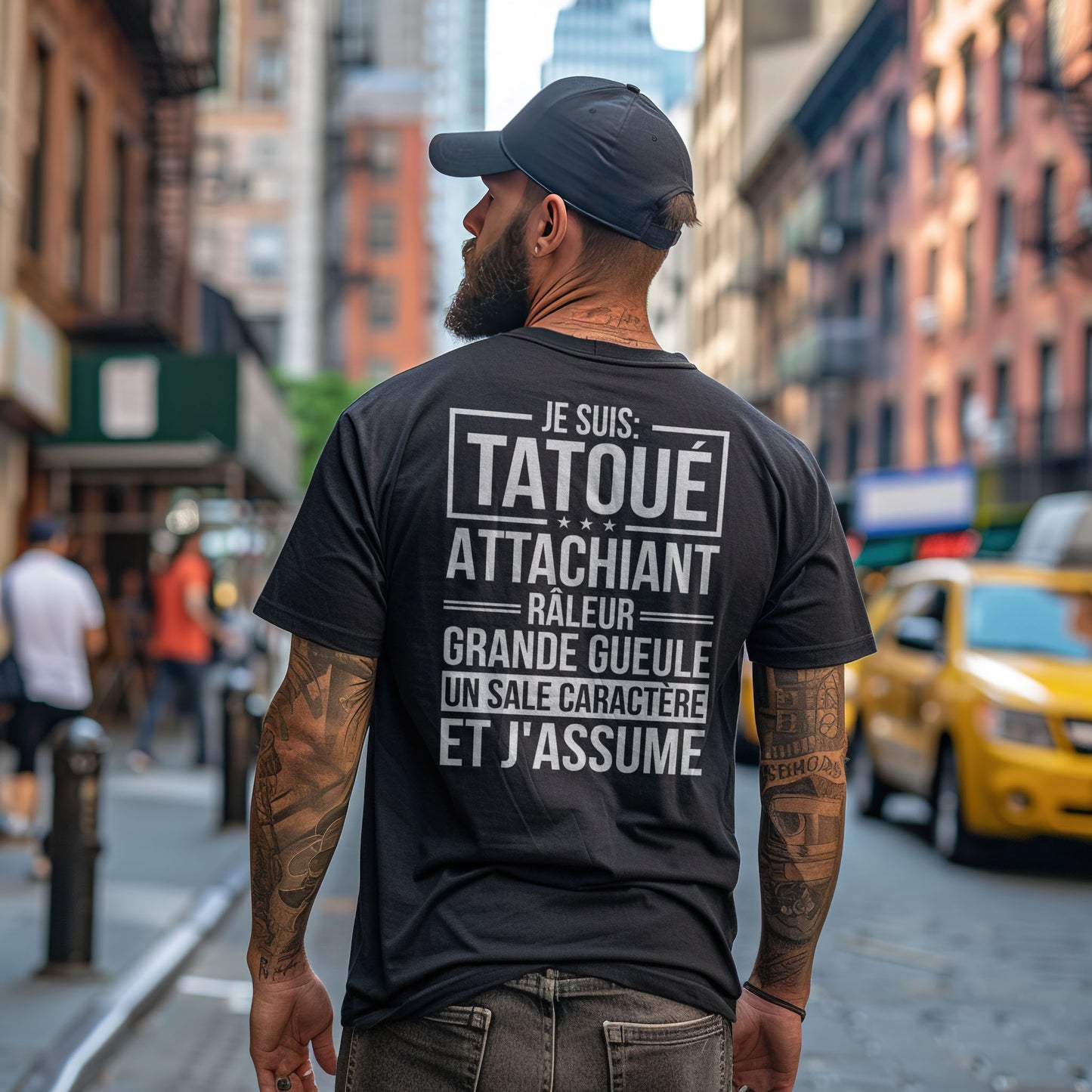 Je suis tatoué, attachiant, râleur, grande gueule, un sale caractère et j'assume