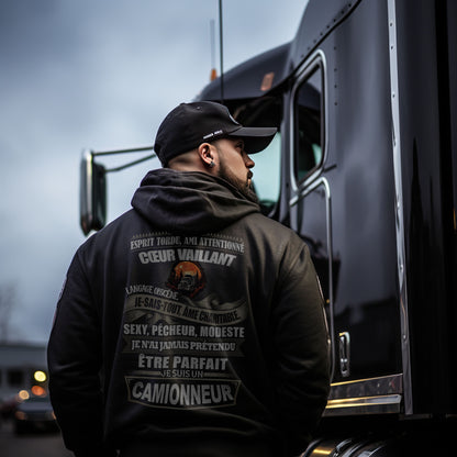 Je n'ai jamais prétendu être parfait, je suis un Camionneur