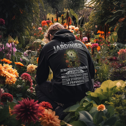 Jardinier peut réparer ce que la stupidité a provoqué