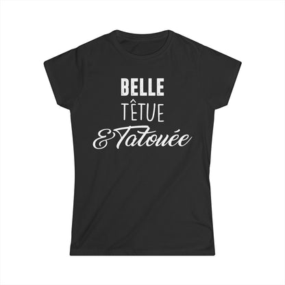 Belle, têtue & tatouée