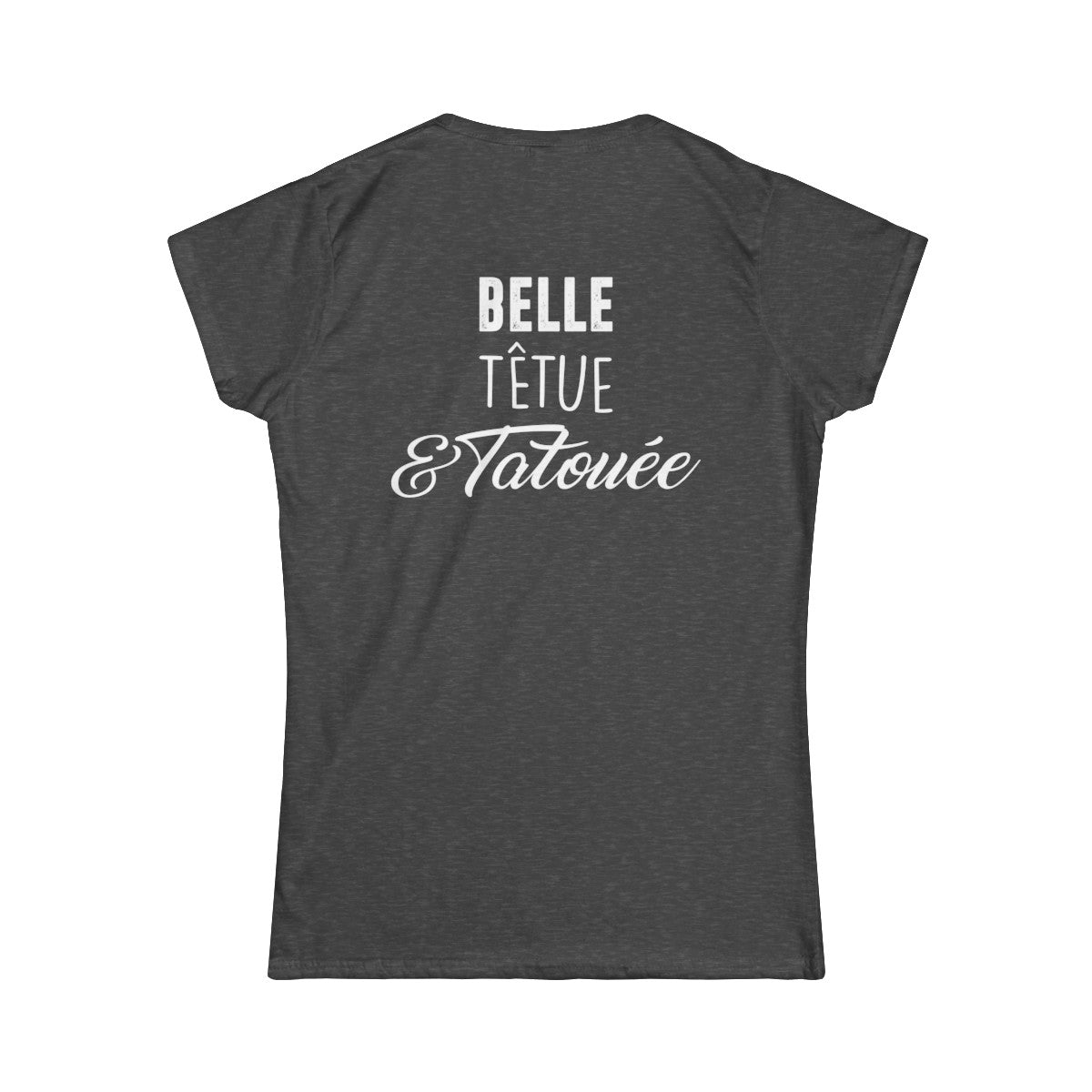 Belle, têtue & tatouée