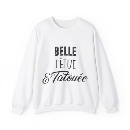 Belle, têtue & tatouée