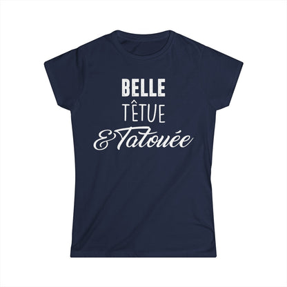 Belle, têtue & tatouée