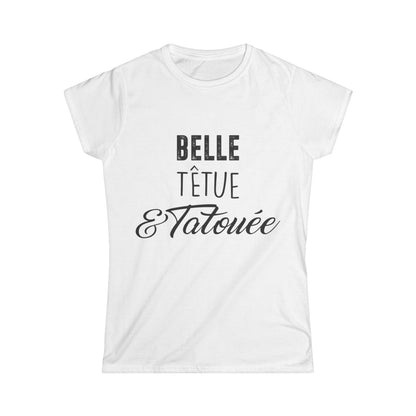 Belle, têtue & tatouée