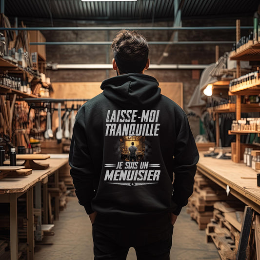 Laissez le Menuisier tranquille