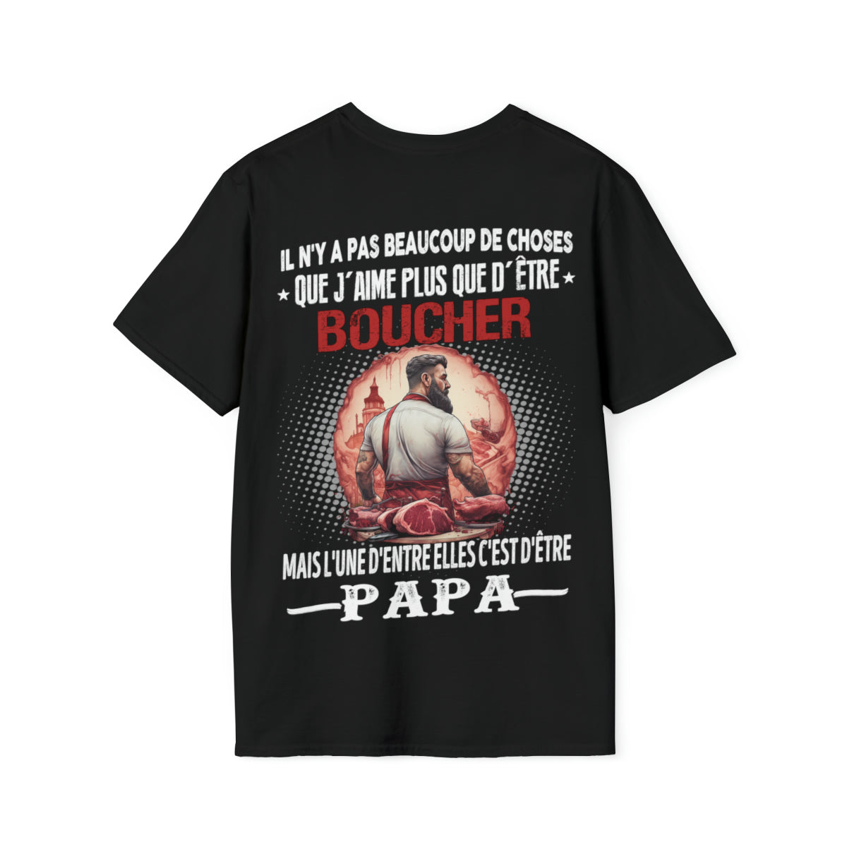 Boucher passionné, papa comblé