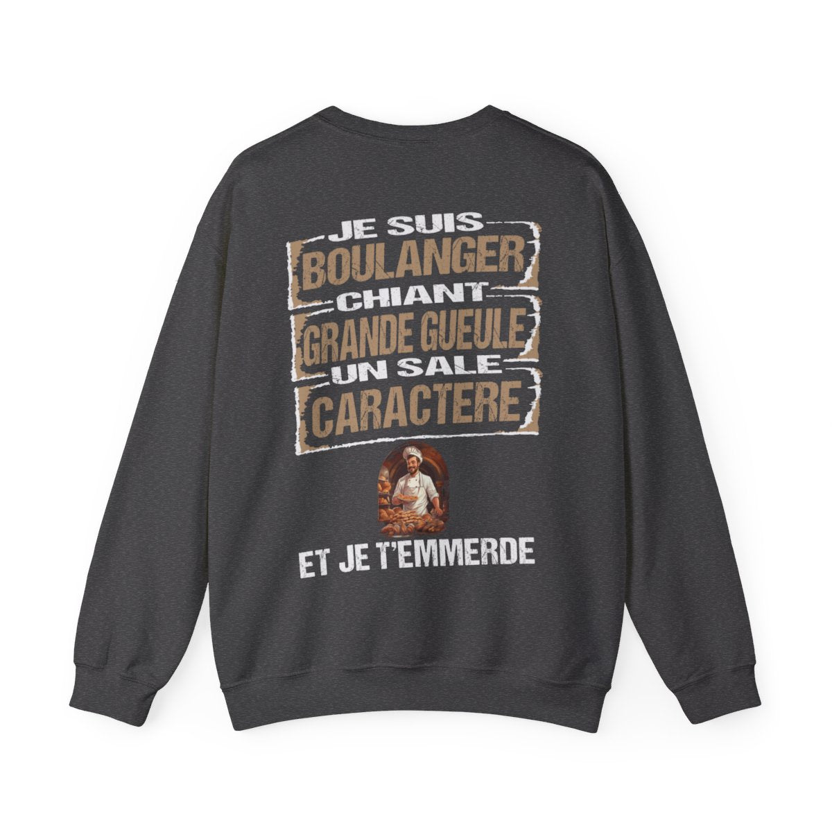 Boulanger, chiant, grande gueule, un sale caractère