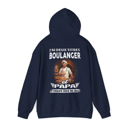 Boulanger et papa, et j'assure dans les deux