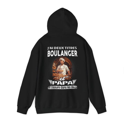 Boulanger et papa, et j'assure dans les deux