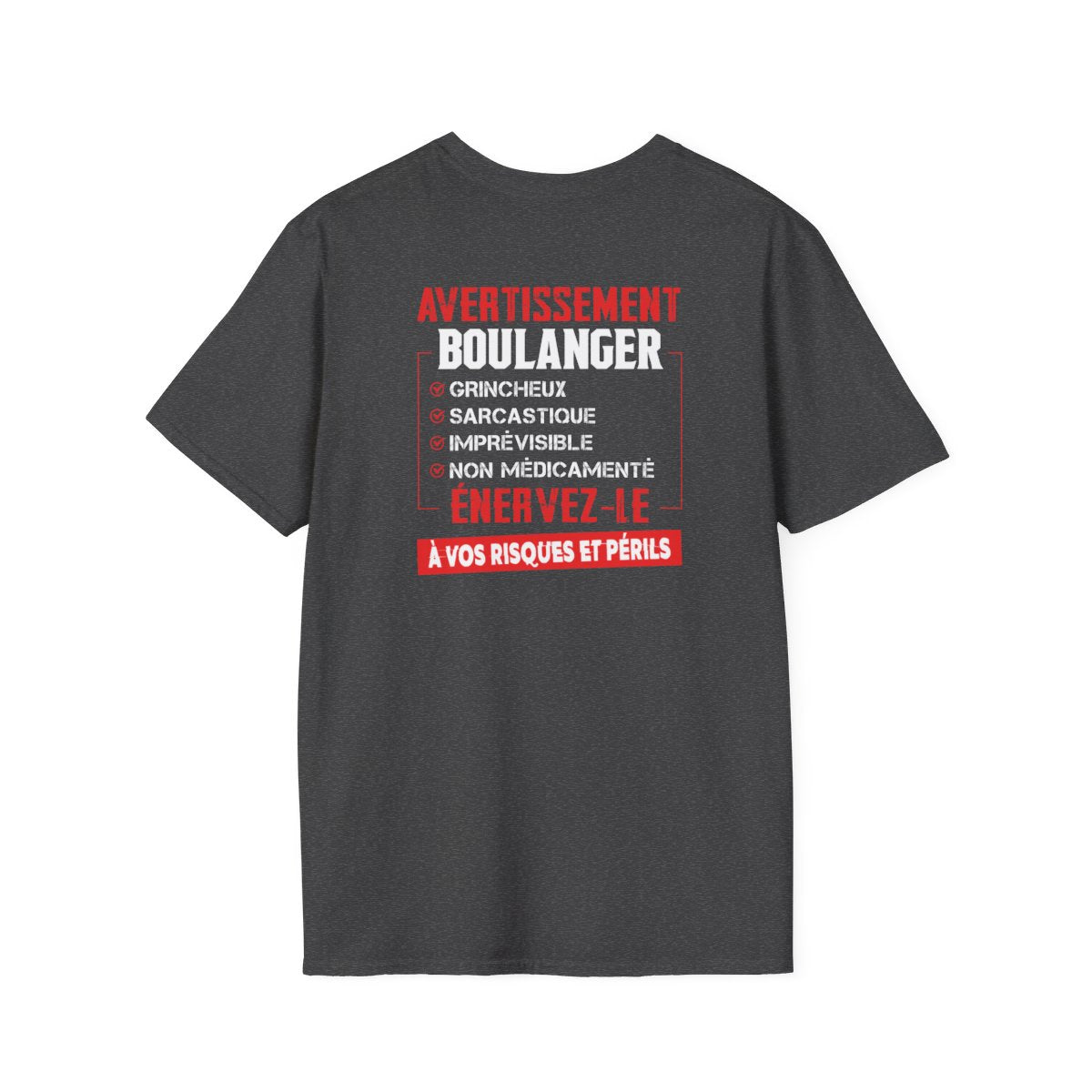 Boulanger, grincheux, sarcastique, imprévisible, non médicamenté