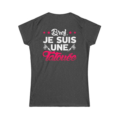 Bref, je suis une tatouée