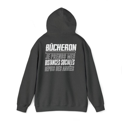 Bûcheron, expert en distances sociales