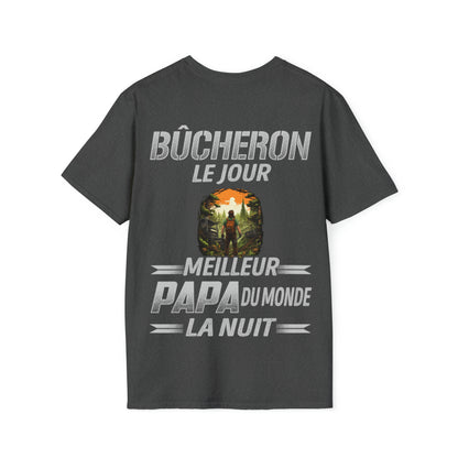 Bûcheron le jour, papa la nuit