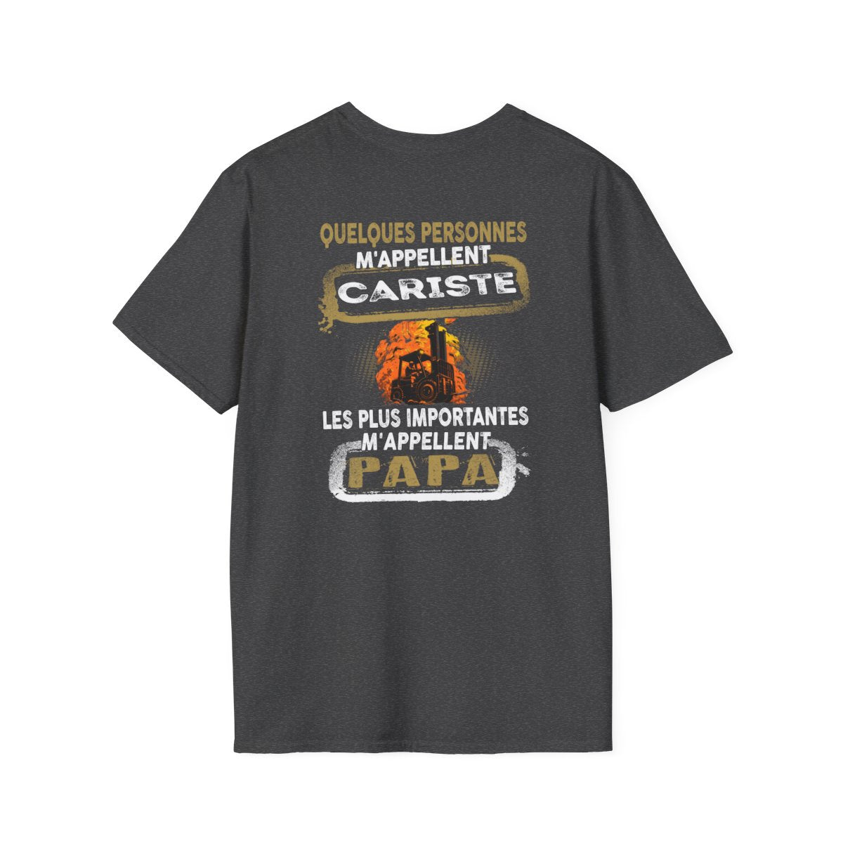 Cariste du Bâtiment, Papa du Cœur