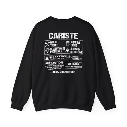 Cariste est la quintessence du travailleur