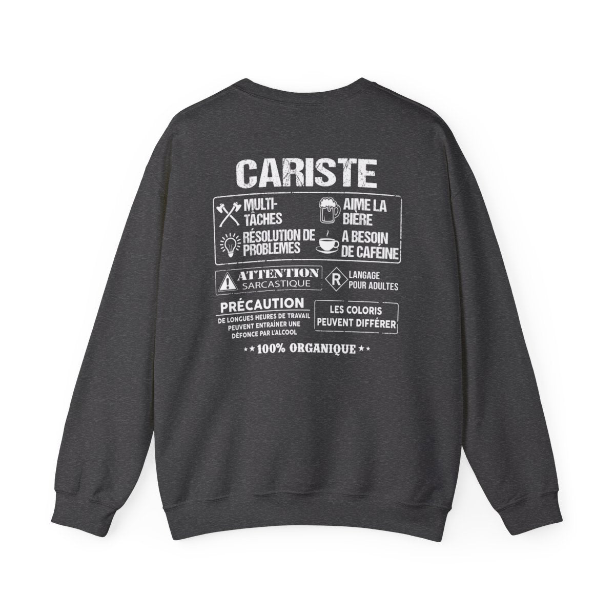 Cariste est la quintessence du travailleur