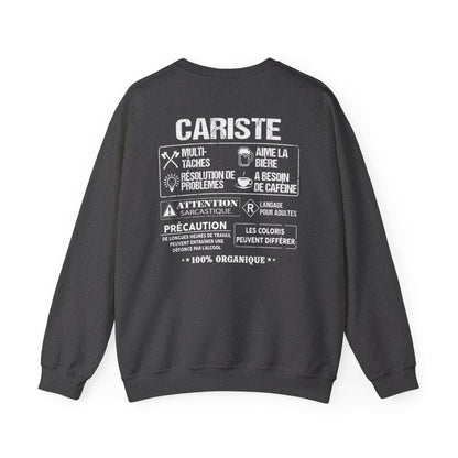 Cariste est la quintessence du travailleur