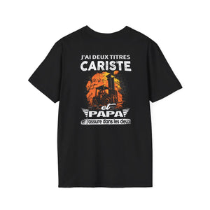 Cariste et papa, et j'assure dans les deux