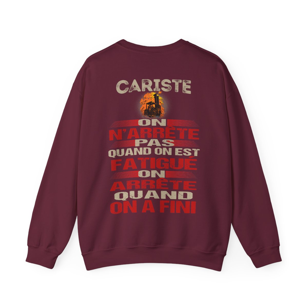 Cariste, on n'arrête pas quand on est fatigué