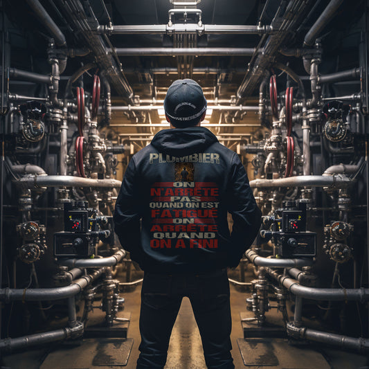 Plombier, on n'arrête pas quand on est fatigué